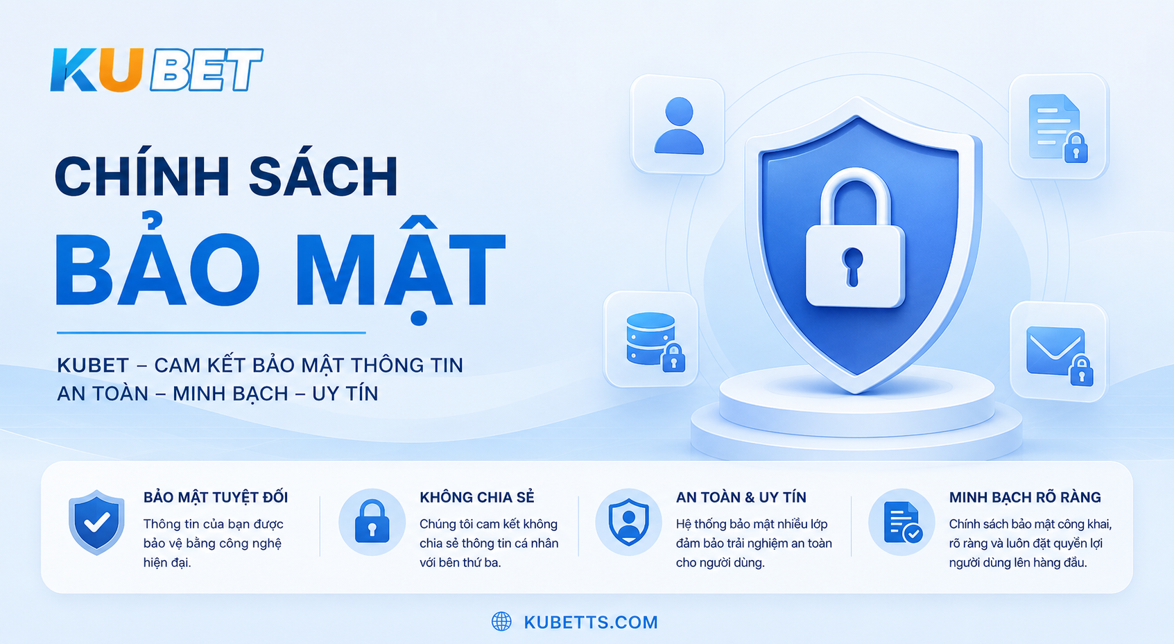 chính sách bảo mật nhà cái kubet