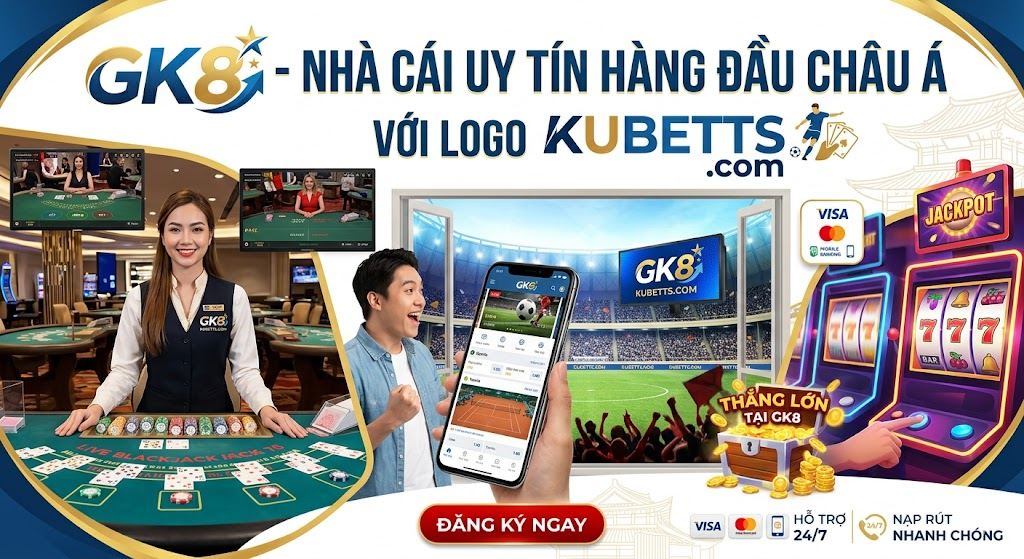 Nhà cái GK88 thiên đường casino trực tuyến uy tín hàng đầu 1 ckeditor 1 1781897119 8f4d4650f9af44db 1 - KUBET